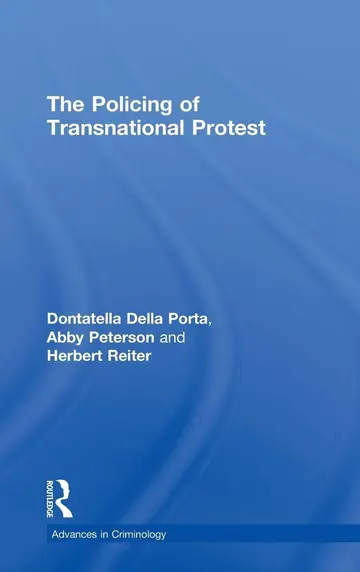 Cover of The Policing of Transnational Protest