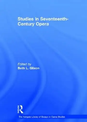 Cover of Studies in Seventeenth-Century Opera