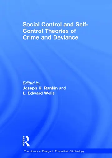 Cover of Social Control and Self-Control Theories of Crime and Deviance