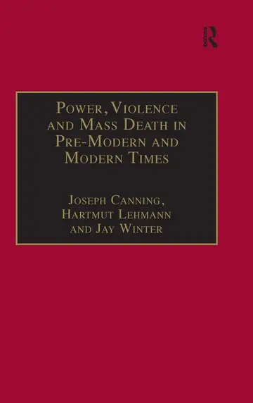 Cover of Power, Violence and Mass Death in Pre-Modern and Modern Times