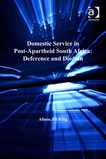 Cover of Domestic Service in Post-apartheid South Africa