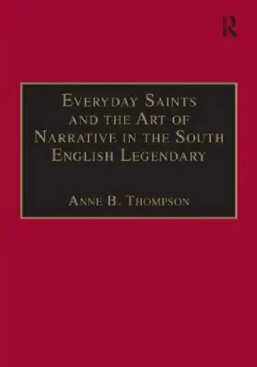 Cover of Everyday Saints and the Art of Narrative in the South English Legendary