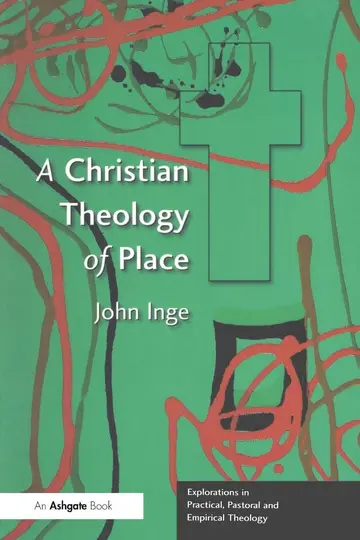 Cover of A Christian Theology of Place