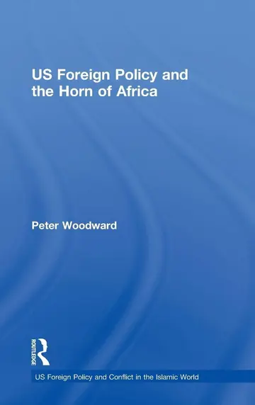 Cover of US Foreign Policy and the Horn of Africa