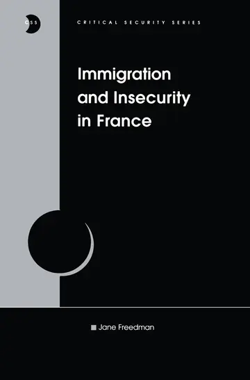 Cover of Immigration and Insecurity in France
