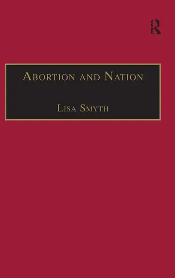 Cover of Abortion and Nation