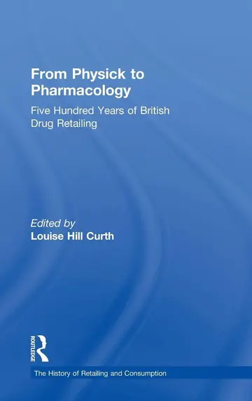 Cover of From Physick to Pharmacology