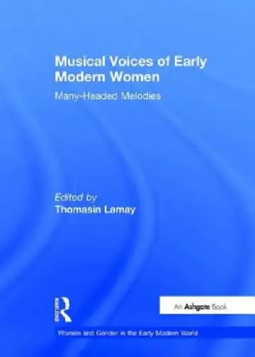 Cover of Musical Voices of Early Modern Women