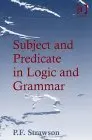 Cover of Subject and Predicate in Logic and Grammar