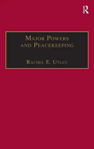Cover of Major Powers and Peacekeeping