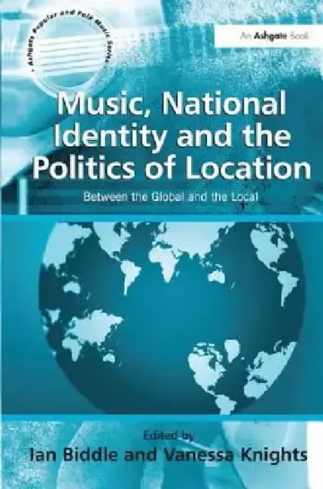 Cover of Music, National Identity and the Politics of Location