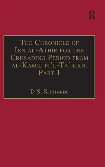 Cover of The Chronicle of Ibn Al-athir for the Crusading Period from Al-kamil Fi'l-ta'rikh