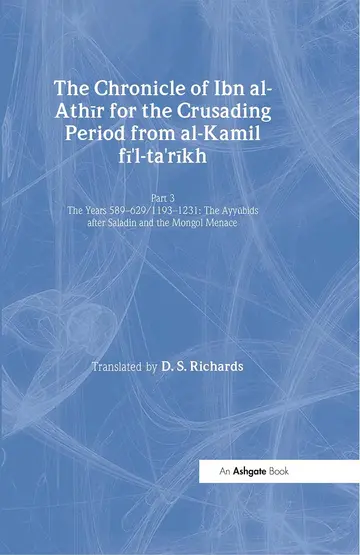 Cover of The Chronicle of Ibn al-Athir for the Crusading Period from al-Kamil fi'l-Ta'rikh. Part 3