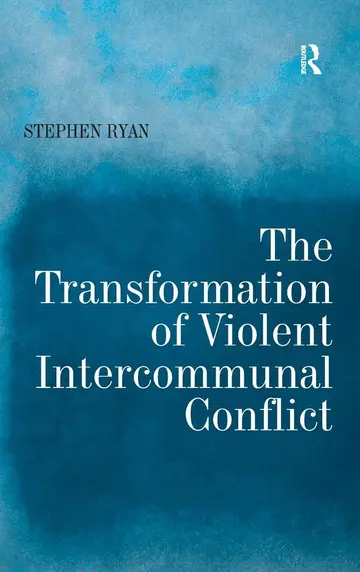 Cover of The Transformation of Violent Intercommunal Conflict