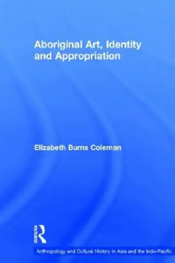 Cover of Aboriginal Art, Identity and Appropriation