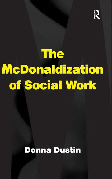 Cover of The McDonaldization of Social Work