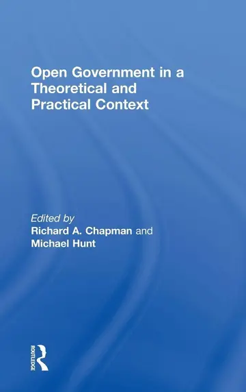 Cover of Open Government in a Theoretical and Practical Context