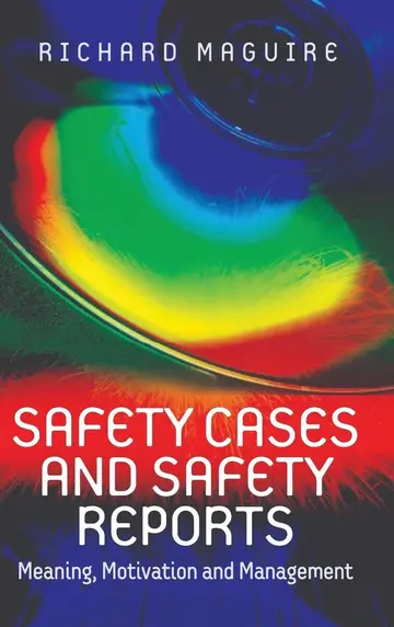 Cover of Safety Cases and Safety Reports
