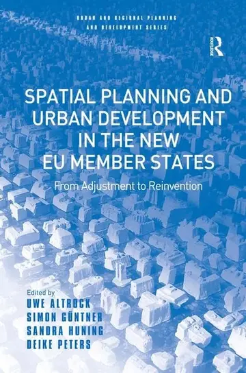 Cover of Spatial Planning and Urban Development in the New EU Member States