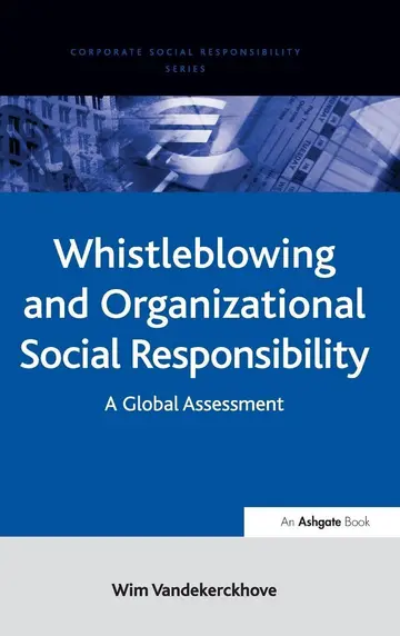 Cover of Whistleblowing and Organizational Social Responsibility
