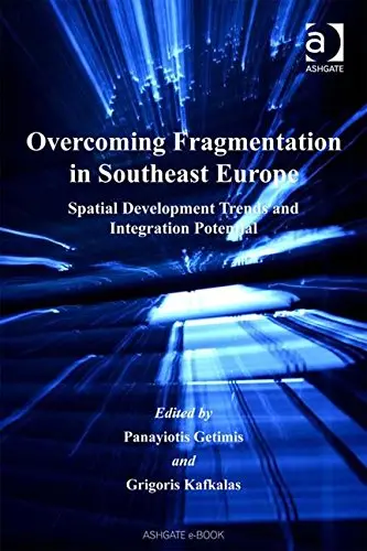 Cover of Overcoming Fragmentation in Southeast Europe
