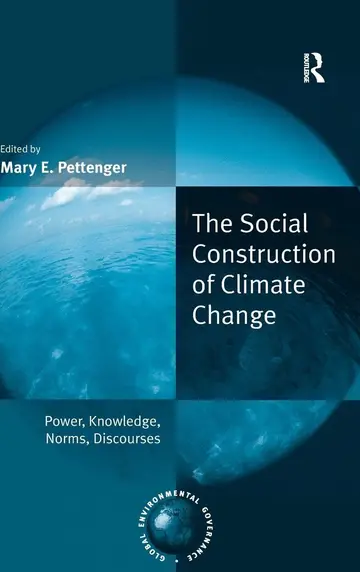 Cover of The Social Construction of Climate Change