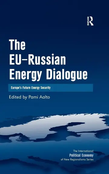 Cover of The EU-Russian Energy Dialogue