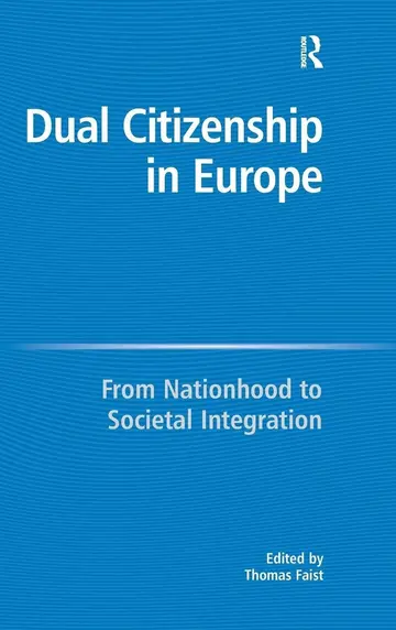 Cover of Dual Citizenship in Europe