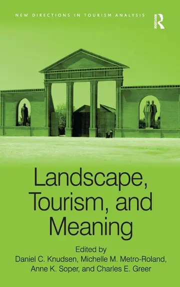 Cover of Landscape, Tourism, and Meaning