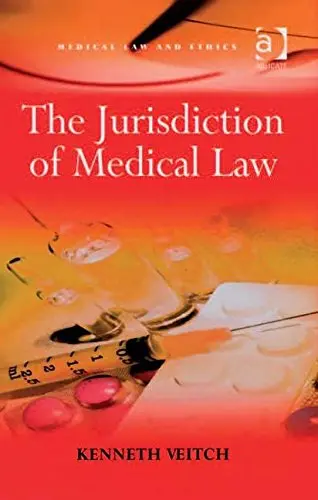 Cover of The Jurisdiction of Medical Law