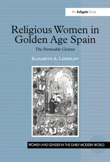 Cover of Religious Women in Golden Age Spain