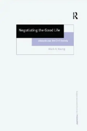 Cover of Negotiating the Good Life