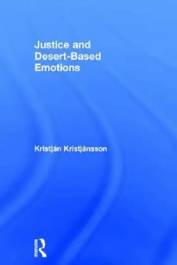 Cover of Justice and Desert-Based Emotions