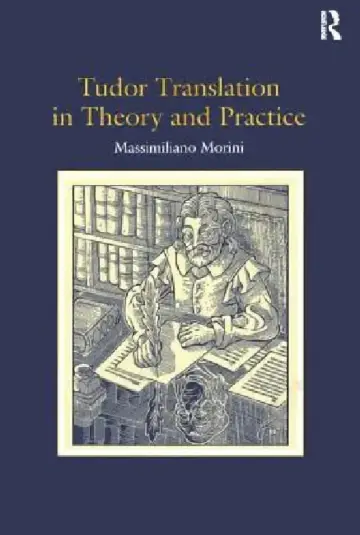Cover of Tudor Translation In Theory And Practice