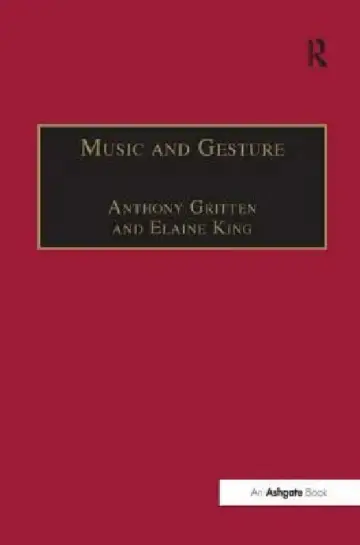 Cover of Music and Gesture