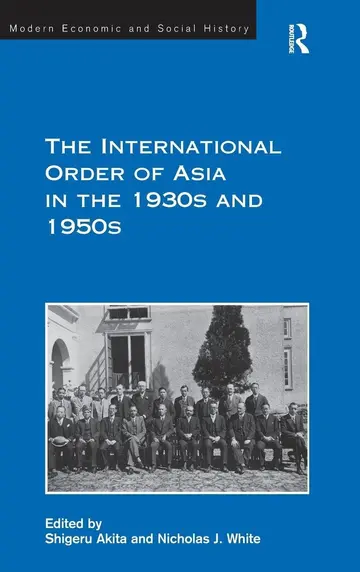 Cover of The International Order of Asia in the 1930s and 1950s