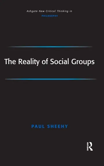 Cover of The Reality of Social Groups