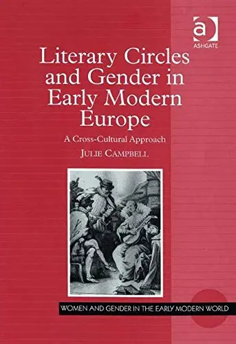 Cover of Literary Circles and Gender in Early Modern Europe