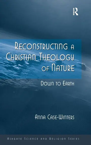 Cover of Reconstructing a Christian Theology of Nature