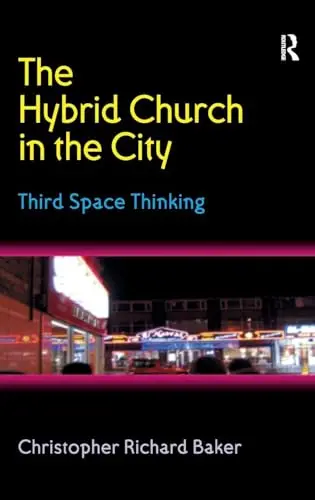Cover of The Hybrid Church in the City