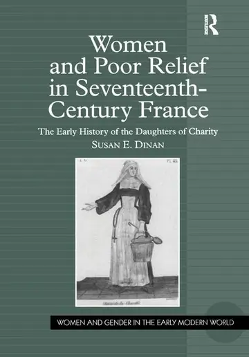 Cover of Women and Poor Relief in Seventeenth-Century France