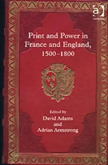 Cover of Print and Power in France and England, 1500-1800