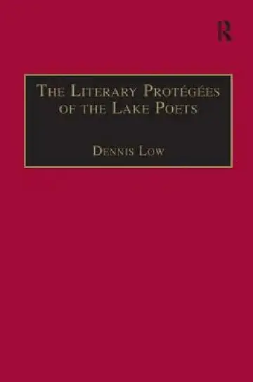 Cover of The Literary Protégées of the Lake Poets