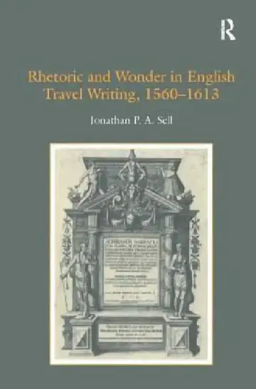 Cover of Rhetoric and Wonder in English Travel Writing, 1560-1613