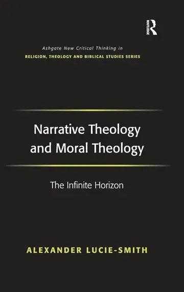 Cover of Narrative Theology and Moral Theology