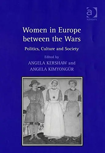 Cover of Women in Europe Between the Wars