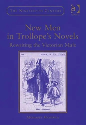 Cover of New Men in Trollope's Novels