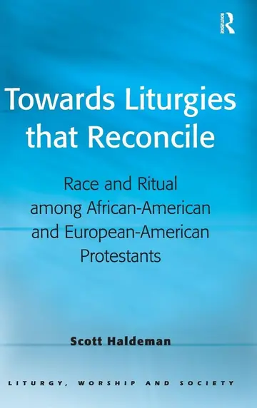 Cover of Towards Liturgies That Reconcile