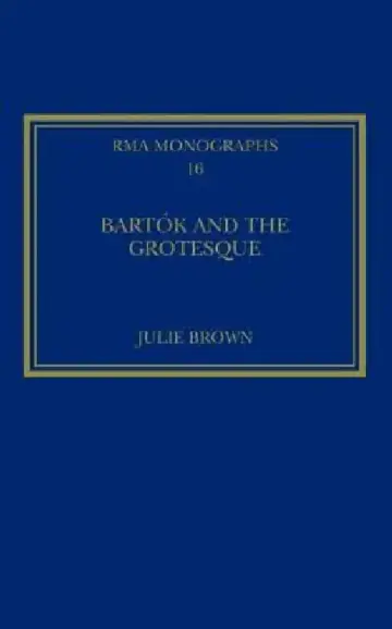 Cover of Bartók and the Grotesque