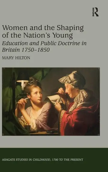 Cover of Women and the Shaping of the Nation's Young